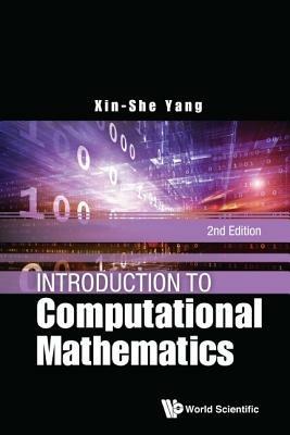 Introduction To Computational Mathematics (2nd Edition) - Xin-she Yang - cover