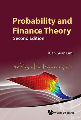 Probability And Finance Theory - Kian Guan Lim - cover