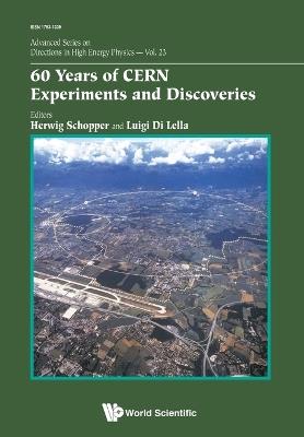 60 Years Of Cern Experiments And Discoveries - cover