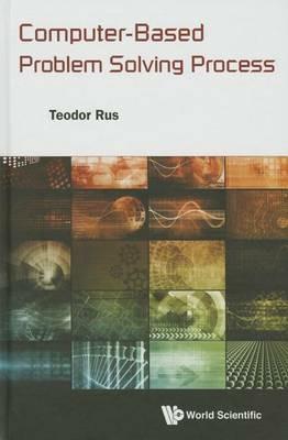 Computer-based Problem Solving Process - Teodor Rus - cover
