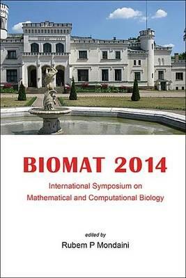 Biomat 2014 - International Symposium On Mathematical And Computational Biology - cover