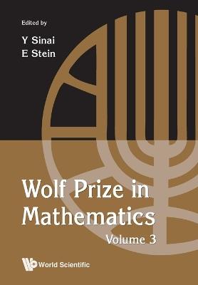 Wolf Prize In Mathematics, Volume 3 - cover