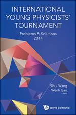 International Young Physicists' Tournament: Problems & Solutions 2014