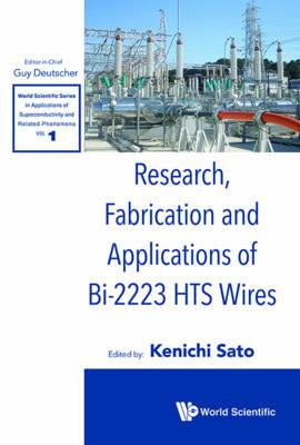 Research, Fabrication And Applications Of Bi-2223 Hts Wires - cover
