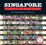 Singapore: Country of Many Faces