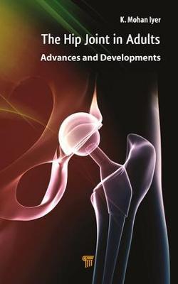 Hip Joint in Adults: Advances and Developments - cover