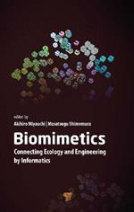 Biomimetics: Connecting Ecology and Engineering by Informatics