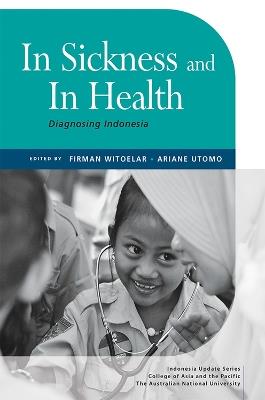 In Sickness and In Health: Diagnosing Indonesia - cover