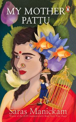 My Mother Pattu - Saras Manickam - cover