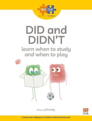 Read + Play  Social Skills Bundle 2 Did and Didn’t learn when to study and when to play - Brandy - cover