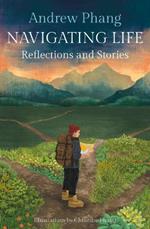 Navigating Life: Reflections and Stories