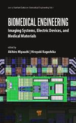 Biomedical Engineering: Imaging Systems, Electric Devices, and Medical Materials