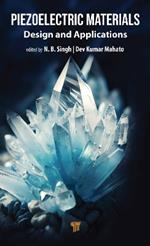 Piezoelectric Materials: Design and Applications
