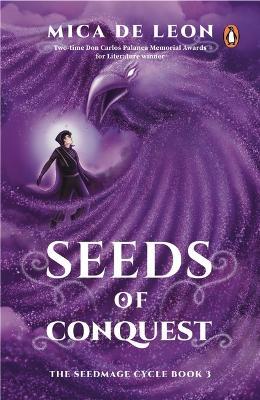Seeds of Conquest - Mica de Leon - cover