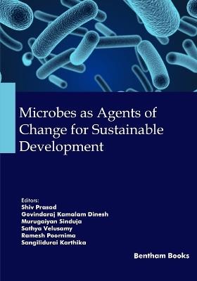 Microbes as Agents of Change for Sustainable Development - cover