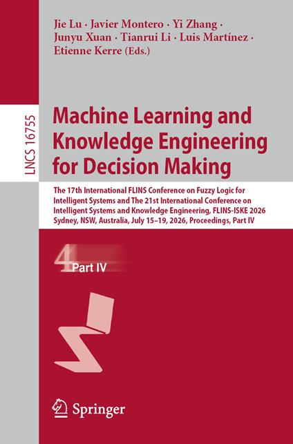 Machine Learning and Knowledge Engineering for Decision Making
