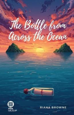 The Bottle from Across the Ocean - Riana Browne - cover