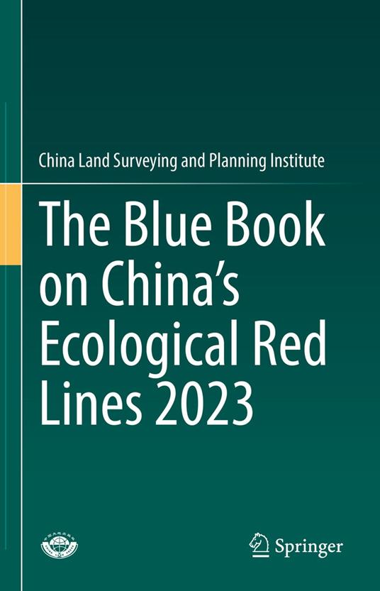 The Blue Book on China’s Ecological Red Lines 2023