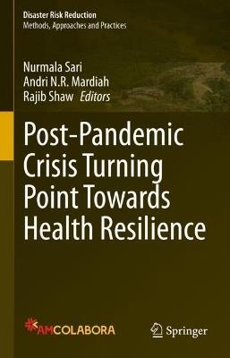 Post-Pandemic Crisis Turning Point Towards Health Resilience - cover