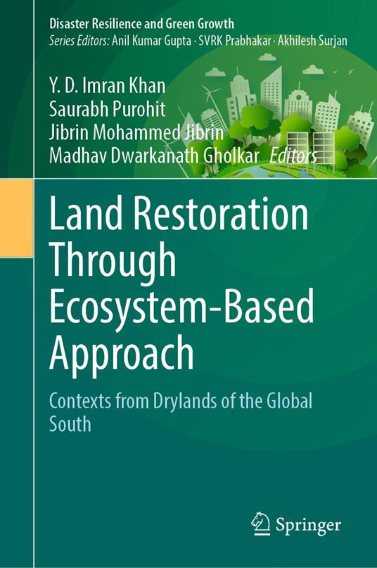 Land Restoration Through Ecosystem-Based Approach