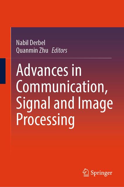 Advances in Communication, Signal and Image Processing