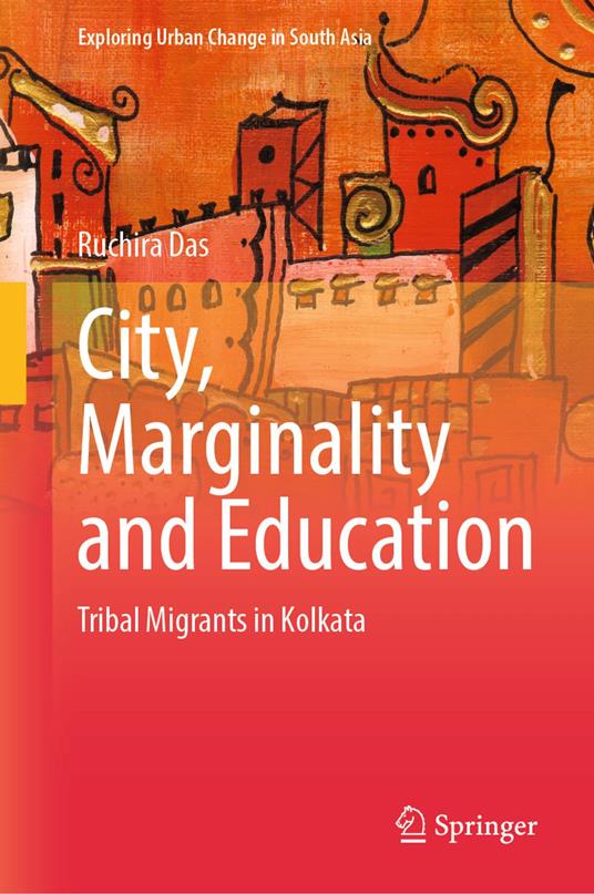 City, Marginality and Education