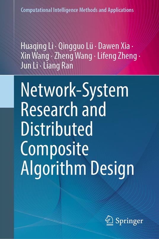 Network-System Research and Distributed Composite Algorithm Design