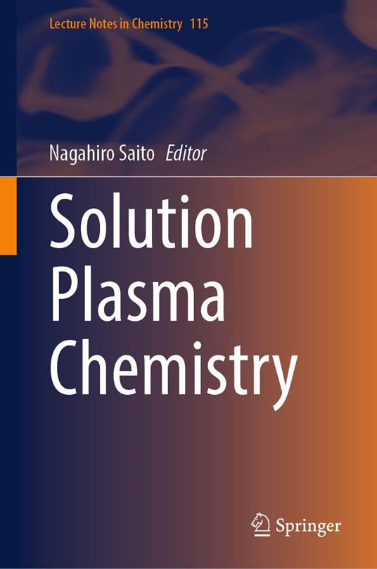 Solution Plasma Chemistry