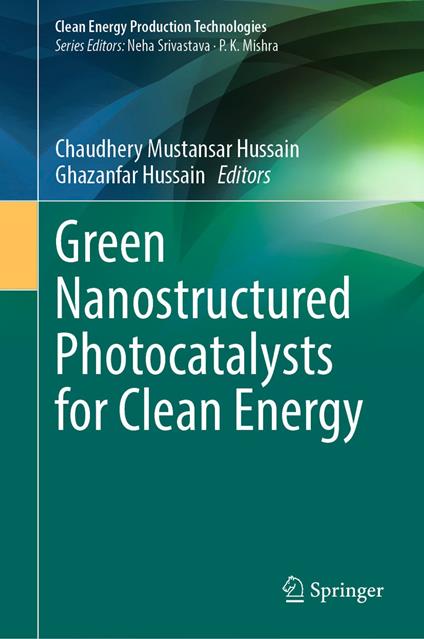 Green Nanostructured Photocatalysts for Clean Energy