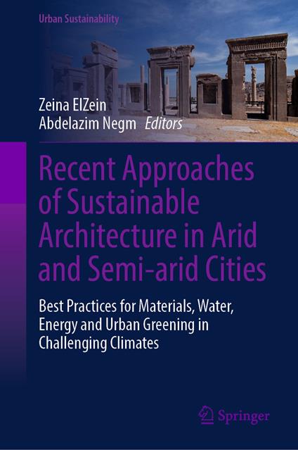 Recent Approaches of Sustainable Architecture in Arid and Semi-arid Cities