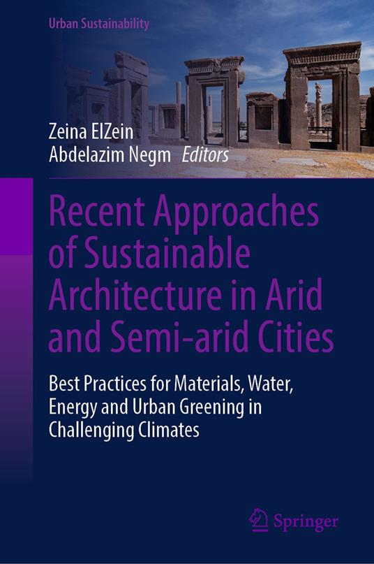 Recent Approaches of Sustainable Architecture in Arid and Semi-arid Cities