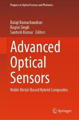 Advanced Optical Sensors: Noble Metal-Based Hybrid Composites - cover
