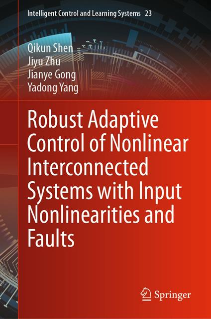 Robust Adaptive Control of Nonlinear Interconnected Systems with Input Nonlinearities and Faults