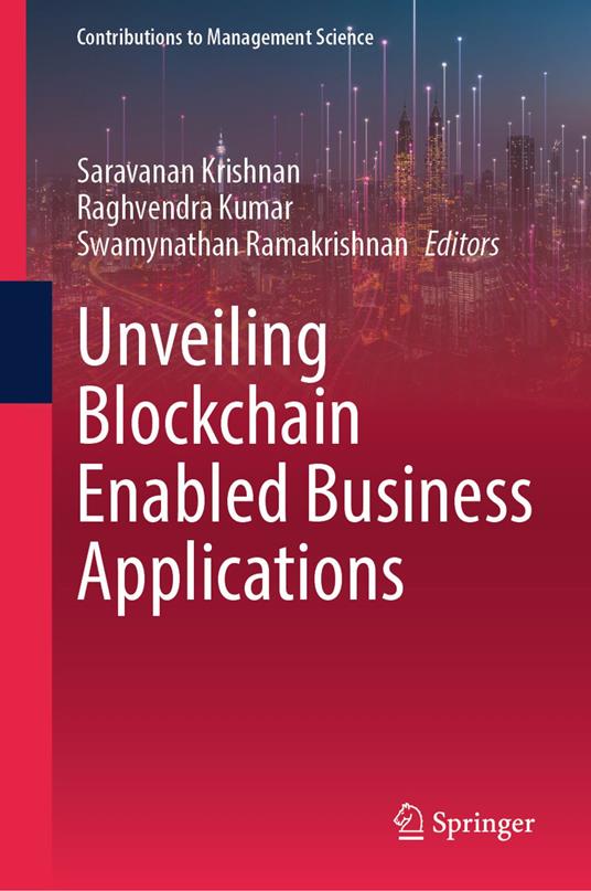 Unveiling Blockchain Enabled Business Applications