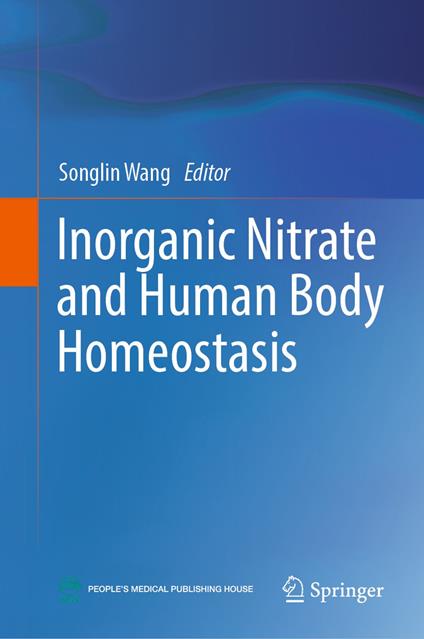 Inorganic Nitrate and Human Body Homeostasis