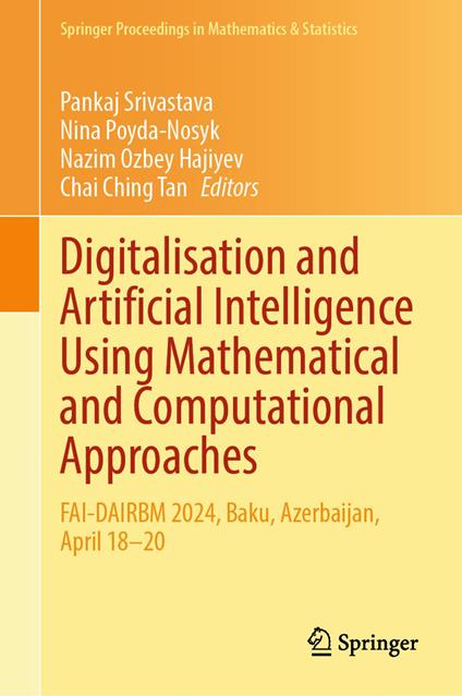 Digitalisation and Artificial Intelligence Using Mathematical and Computational Approaches