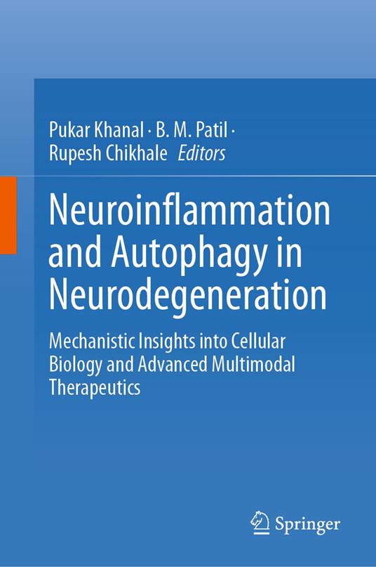 Neuroinflammation and Autophagy in Neurodegeneration