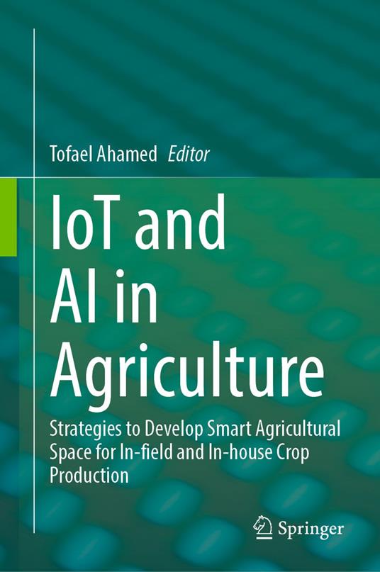 IoT and AI in Agriculture
