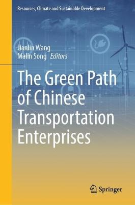The Green Path of Chinese Transportation Enterprises - cover