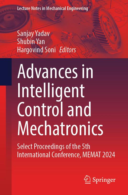 Advances in Intelligent Control and Mechatronics