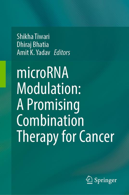microRNA Modulation: A Promising Combination Therapy for Cancer