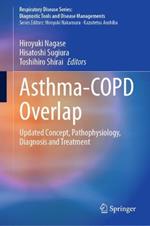 Asthma-COPD Overlap: Updated Concept, Pathophysiology, Diagnosis and Treatment