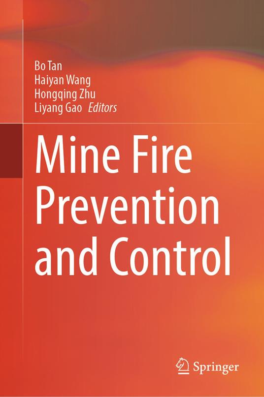 Mine Fire Prevention and Control