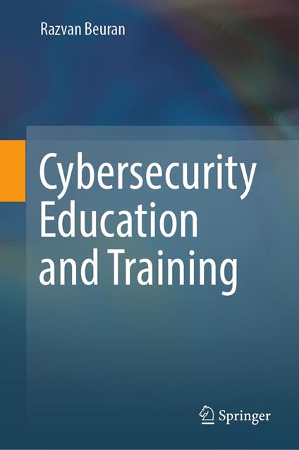Cybersecurity Education and Training