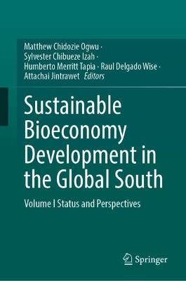 Sustainable Bioeconomy Development in the Global South: Volume I Status and Perspectives - cover