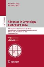 Advances in Cryptology – ASIACRYPT 2024: 30th International Conference on the Theory and Application of Cryptology and Information Security, Kolkata, India, December 9–13, 2024, Proceedings, Part II