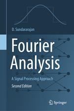 Fourier Analysis—A Signal Processing Approach