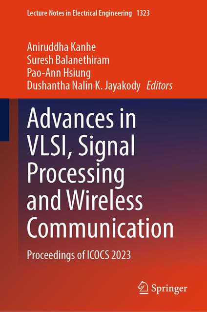 Advances in VLSI, Signal Processing and Wireless Communication