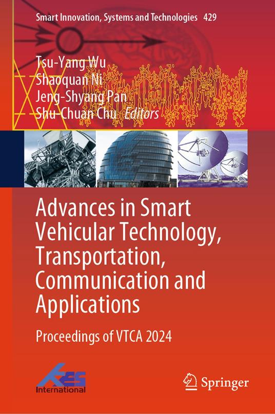 Advances in Smart Vehicular Technology, Transportation, Communication and Applications