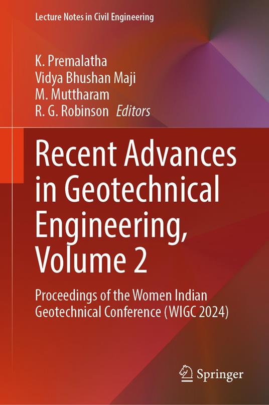 Recent Advances in Geotechnical Engineering, Volume 2